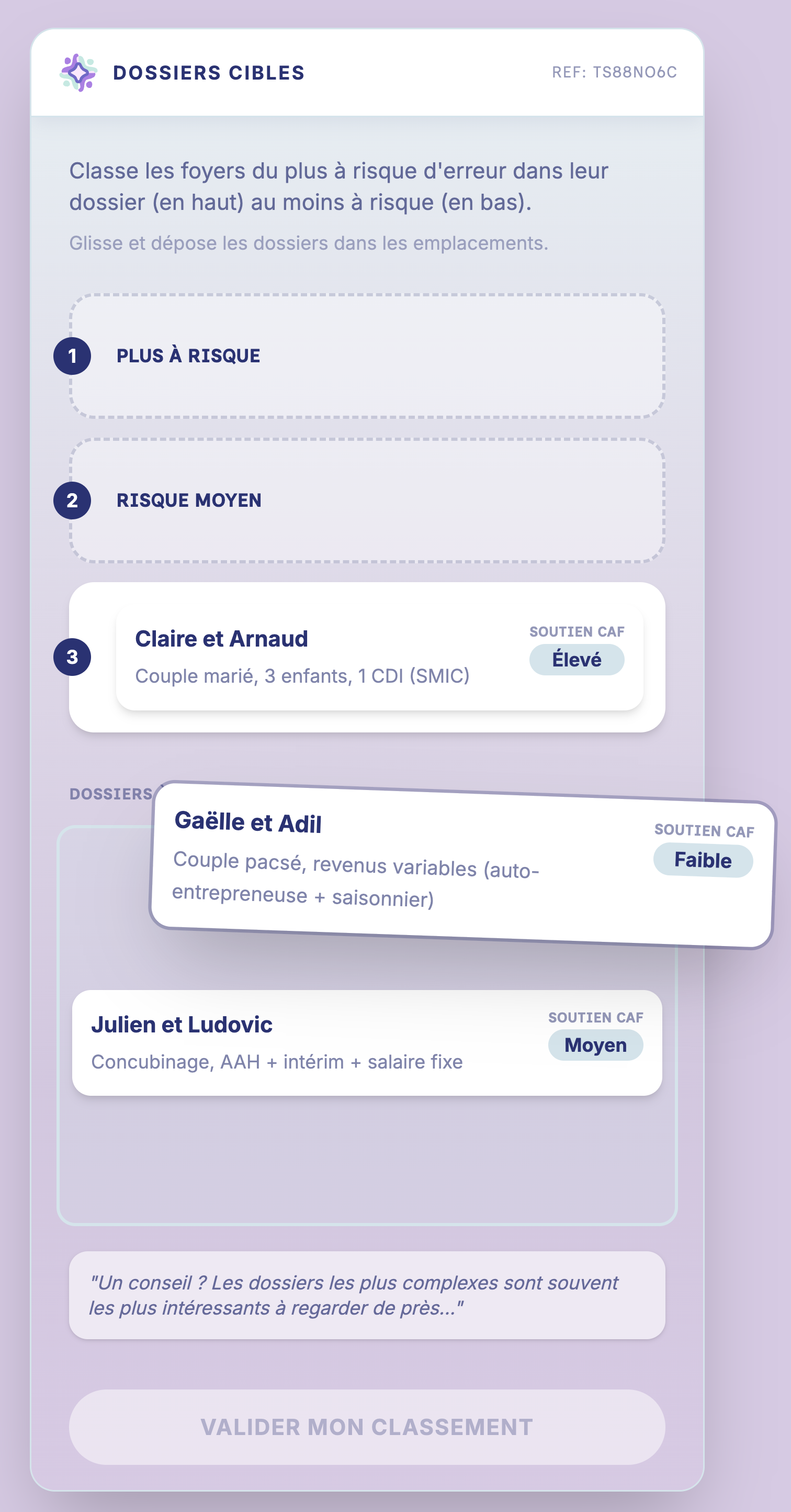 Capture d'écran du jeu Dossiers cibles : classement de profils d'allocataires par niveau de risque
