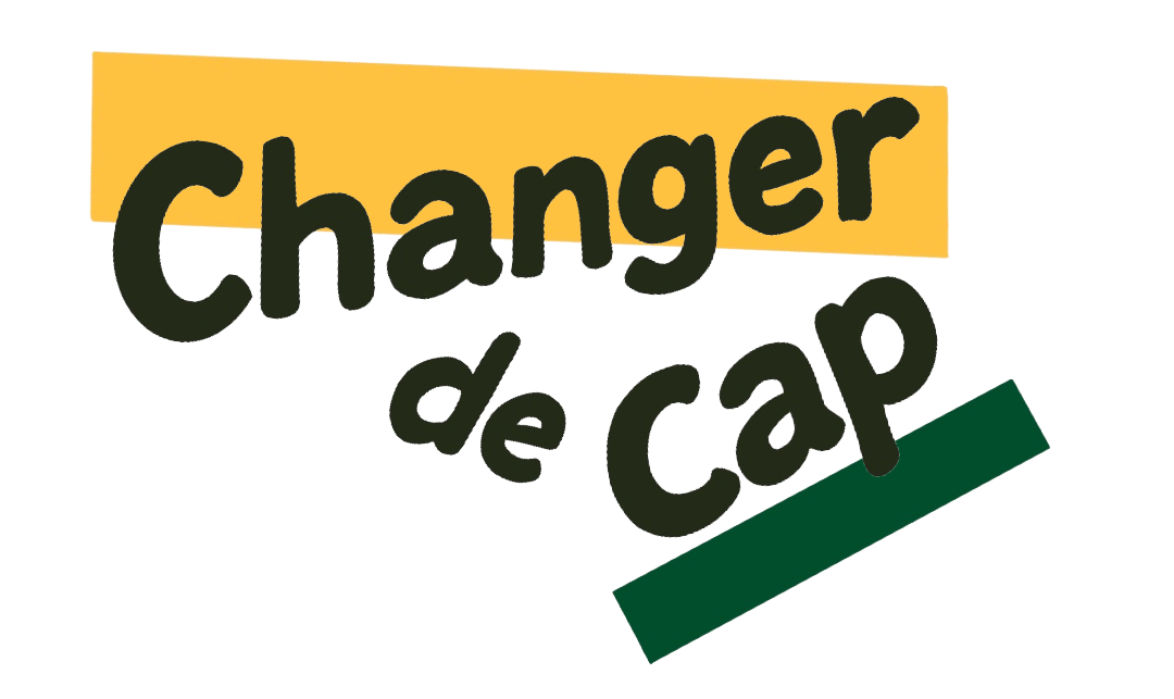 Changer de Cap